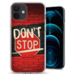 Θήκη Back Cover Apple iPhone 12 dont stop