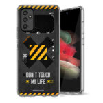 Θήκη Back Cover Samsung Galaxy A13 5G Don t Touch My Life black