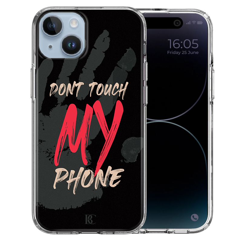 Θήκη Back Cover Apple iphone 14 Dont Touch My Phone